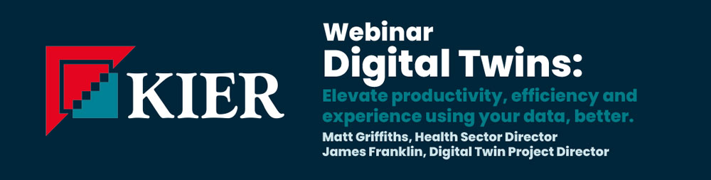 Digital Twins: Elevate productivity, efficiency and experience using your data, better.
